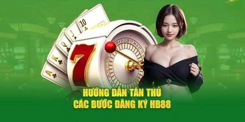 Đăng ký HB88 cho người mới